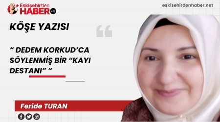 DEDEM KORKUDCA SYLENM BR KAYI DESTANI