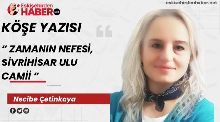 ZAMANIN NEFES, SVRHSAR ULU CAM