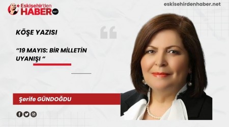 19 MAYIS: BR MLLETN UYANII