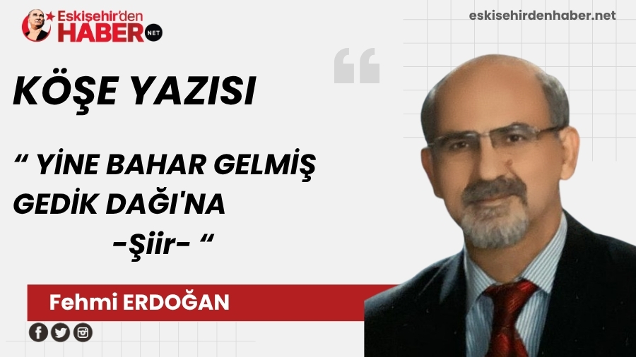 Y�NE BAHAR GELM�� GED�K DA�I'NA