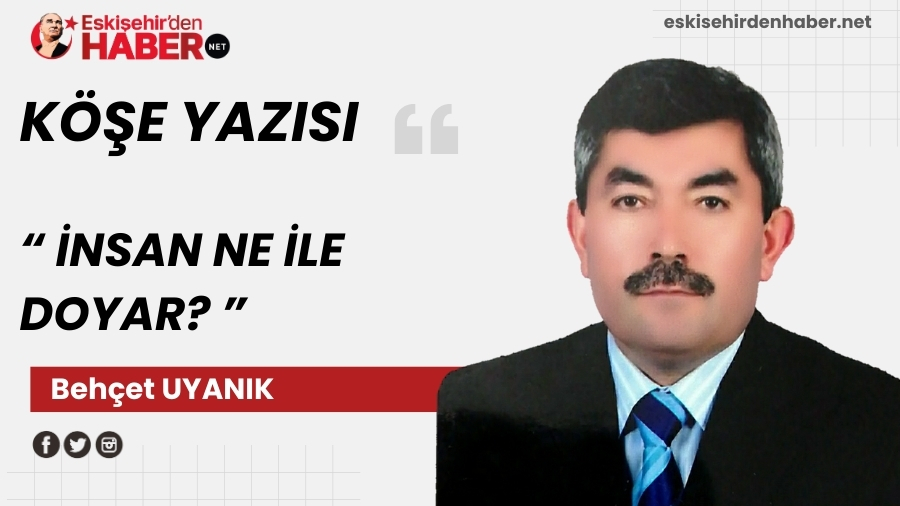 �NSAN NE �LE DOYAR?