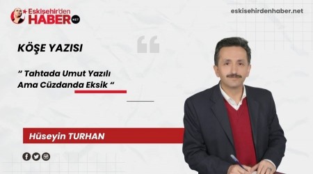 Tahtada Umut Yazl Ama Czdanda Eksik