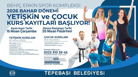 TEPEBA�I�NDA YET��K�N VE �OCUKLAR ���N KURS KAYITLARI  BA�LIYOR