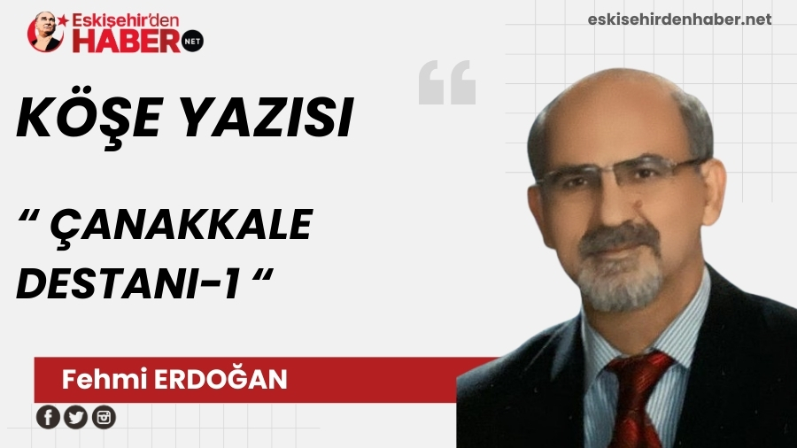 �ANAKKALE �DESTANI-1