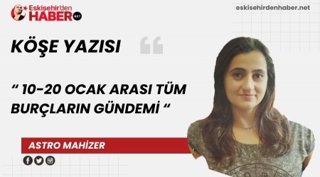 T�M BUR�LARIN G�NDEM� (10-20 OCAK 2026)