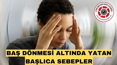 8 MADDE'DE BA� D�NMES� NEDENLER�