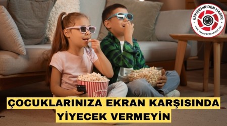 EKRAN KAR�ISINDA BESLENMEN�N ZARARLARI �OK