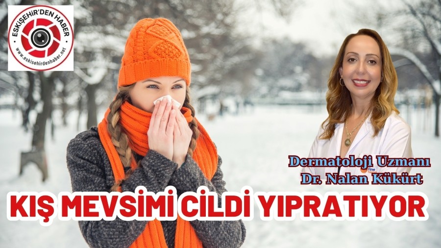 KI� MEVS�M�NDE C�LT SA�LI�INA D�KKAT