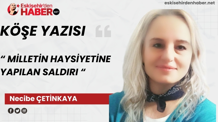 M�LLET�N HAYS�YET�NE YAPILAN SALDIRI