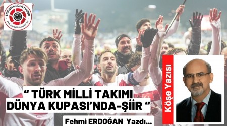 T�RK M�LL� TAKIMI D�NYA KUPASI�NDA-�iir