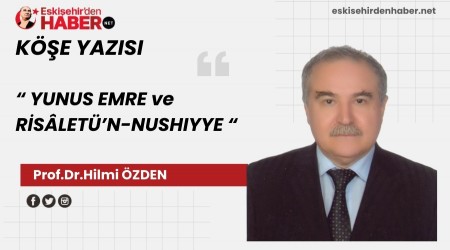 YUNUS EMRE ve RSLETܒN-NUSHIYYE