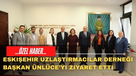 Uzlatrmaclardan Bakan nlceye Ziyaret