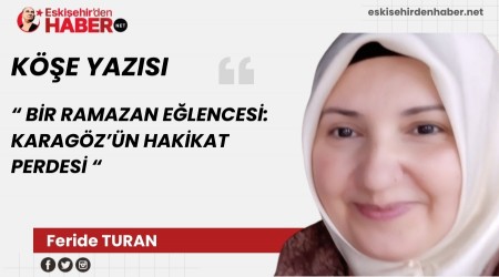 B�R RAMAZAN E�LENCES�: KARAG�Z��N HAK�KAT PERDES�