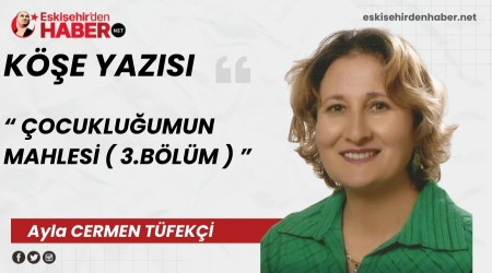 �OCUKLU�UMUN MAHLES� (3.B�L�M)