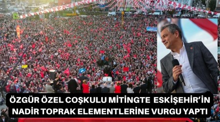 CHP LDER ZEL, ESKEHR'DEN HKMETE ARIDA BULUNDU