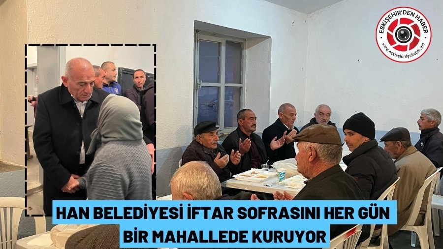 Han Belediyesi�nden G�n�l Sofralar�: Bekir Belceli Hem�ehrileriyle Oru� A��yor
