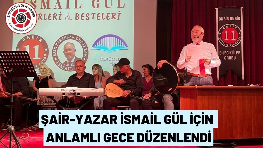 smail Gl iirleri ve Besteleri Konseri Bilecik Rzgr Estirdi