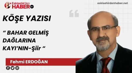 BAHAR GELM�� DA�LARINA KAYI�NIN