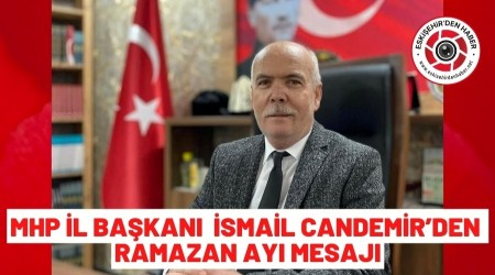 BA�KAN CANDEM�R RAMAZAN AYI MESAJI YAYIMLADI