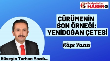 rmenin Son rnei: Yenidoan etesi