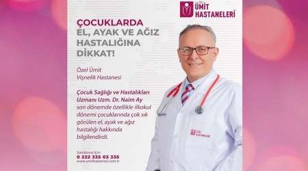 ocuklarda El, Ayak ve Az Hastalna Dikkat