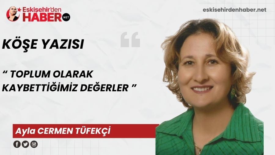 TOPLUM OLARAK KAYBETTMZ DEERLER