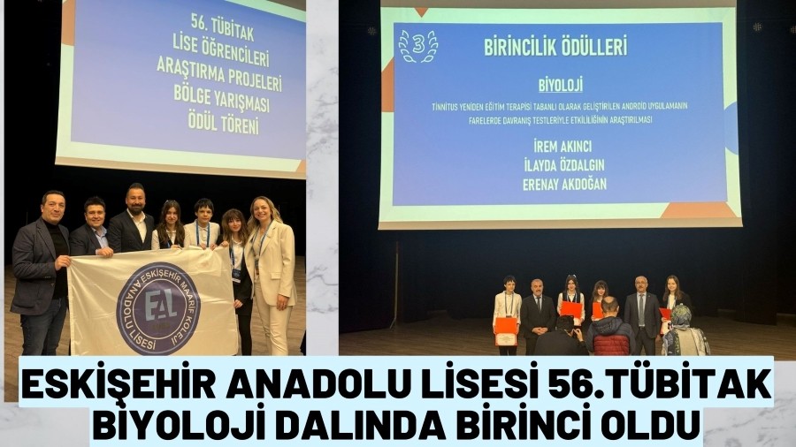 ESKEHR ANADOLU LSES TBTAK BYOLOJ DALINDA BRNCS OLDU