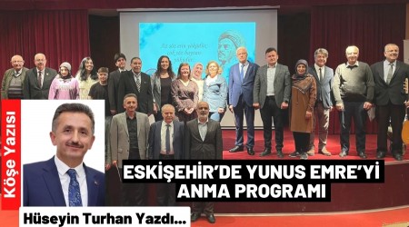 Eskiehirde Yunus Emreyi Anma Program