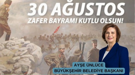 BAKAN NLCE'DEN 30 AUSTOS BAYRAMI KUTLAMA MESAJI