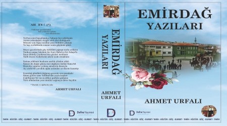 AHMET URFALININ EMRDA YAZILARIKTABI YAYINLANDI