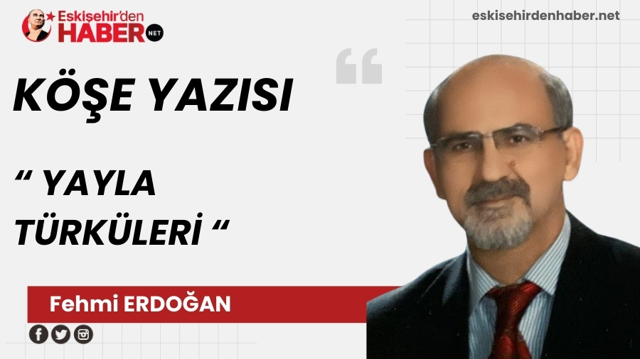 YAYLA T�RK�LER�